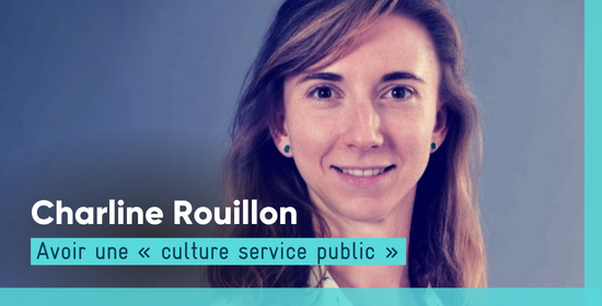 Charline Rouillon - Avoir une « culture service public »