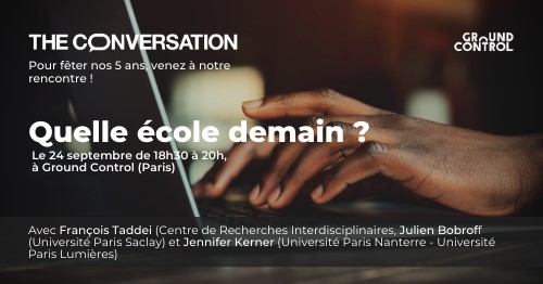 the conversation France - quelle école demain ?