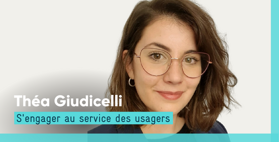 Théa Giudicelli - S'engager au service des usagers