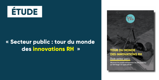 Etude secteur public Tour du monde des innovations RH