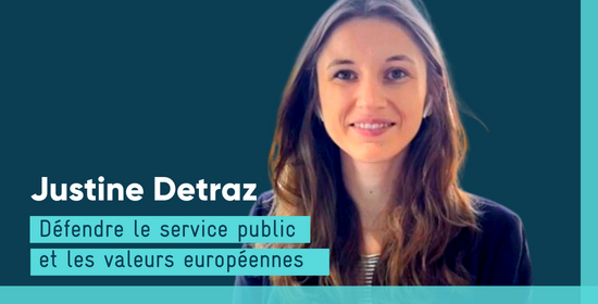 Justine Detraz Défendre le service public et les valeurs européennes
