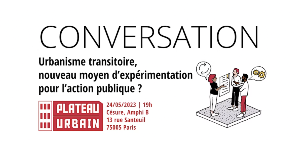 Urbanisme transitoire, moyen d’expérimentation pour l’action publique ?