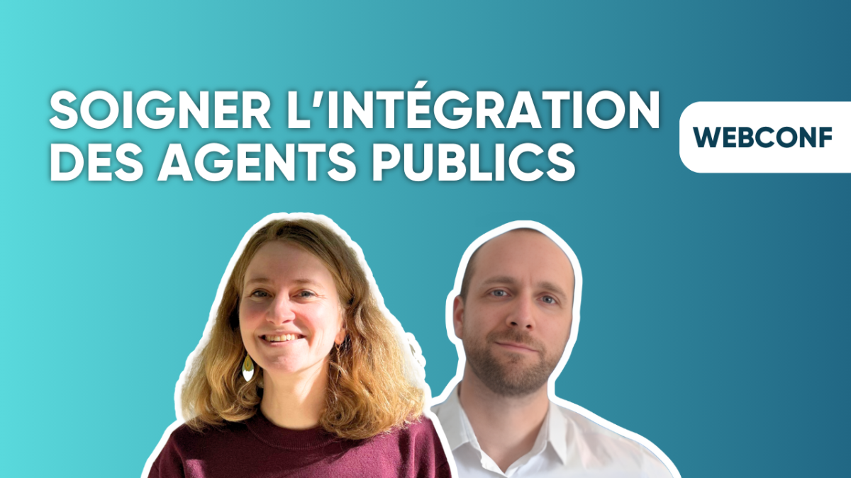 Soigner l’intégration des agents publics