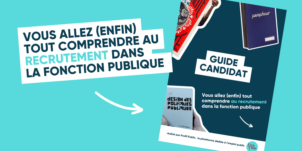 Guide candidat pour tout comprendre au recrutement dans la fonction publique