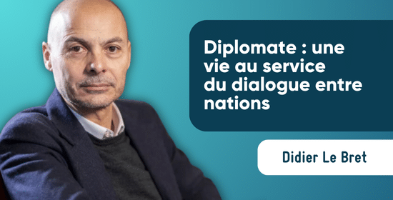 Diplomate : une vie au service du dialogue entre nations