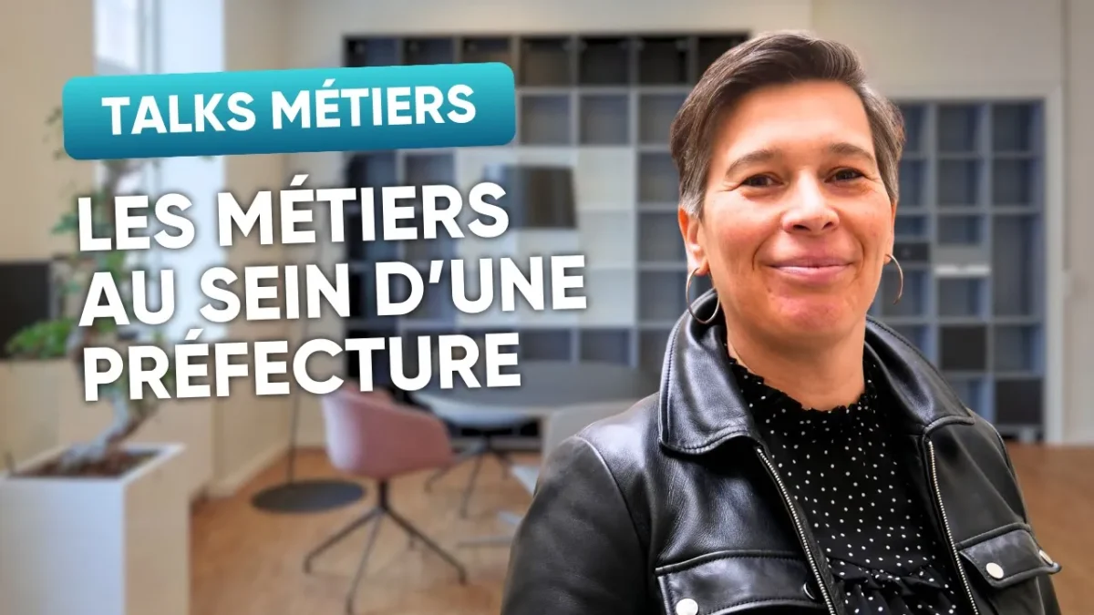 Les métiers au sein d'une préfecture, avec Magalie Gretteau