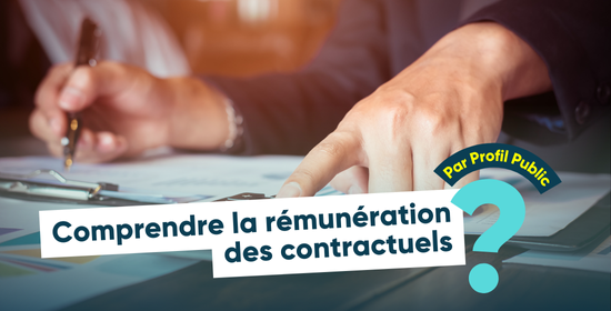 Quelle est la rémunération des contractuels dans la fonction publique ?